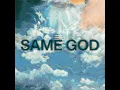 Same God (feat. Jonsal Barrientes) - Elevation Worship