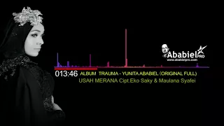 Download Yunita Ababiel - Usah Merana (Audio Original) MP3