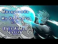 Masquerade x My Ordinary Life [edit audio] LYRICS  ||  Quitezy x Blue Eyed Demon | #editaudio