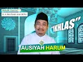 Download Lagu TAUSIYAH HARUM - Ikhlas