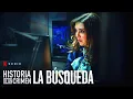 Video di Historia de un crimen : La Búsqueda - Trailer l Netflix