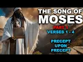 Download Lagu The Song of Moses - Precept Upon Precept - Part 1