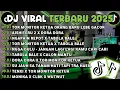 DJ TIKTOK TERBARU 2025🎵 DJ TOR MONITOR KETUA - ORANG BARU LEBE GACOR🎵DJ AISHITERU 2 X DORA DORA