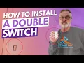 How To Install A Double Switch FULL ELECTRICAL DOUBLE SWITCH INSTALLATION TUTORIAL