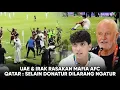 Download Lagu Benar Kata INDONESIA, Fans UEA Gelut \u0026 Kejar Pemain Qatar, Irak Sedih Kok Arab Bisa Lolos? Drama R4