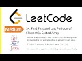 LeetCode Problem 34 Find First and Last Position of Element in Sorted Array Java Solution