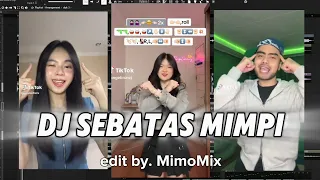 dj sebatas mimipi velocity mimomix edit new velocity 2025