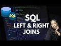 Learn SQL Left Right Joins from a Data Analyst