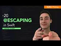How to use escaping closures in Swift Continued Learning