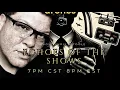 7 PM CST 8PM EST Echoes in The Shadows with Chris O Toole-Lisbony