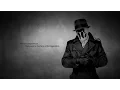 Download Lagu Watchmen | Rorschach Compilation