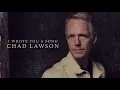 I Wrote You a Song -  Chad Lawson / You Finally Knew