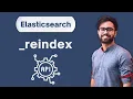 Reindex API in Elasticsearch Complete Guide Examples