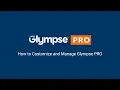 How to Customize and Manage Glympse PRO