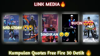 Download KUMPULAN QUOTES VERSI FREE FIRE 🤙‼️ STORY WA FF 30 DETIK 😼🤙‼️ LINK MEDIAFIRE 🔥‼️ MP3