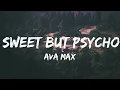 Download Lagu Ava Max - Sweet but Psycho (Lyrics) | Christina Perri, Demi Lovato...(Mix Lyrics)
