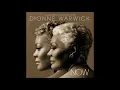 Dionne Warwick - Don't Make Me Over