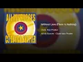 Without Love (There Is Nothing)