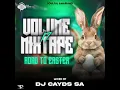 Volume Mixtape 17 - Road To Easter