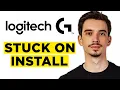 How To Fix Logitech G Hub Stuck On Installing 2026 - Step by Step Tutorial