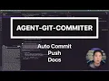I Built an AI Git Commit Agent - Auto Logs Auto Push All-in-One