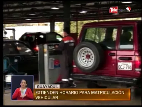 Extienden horario para matriculación vehicular