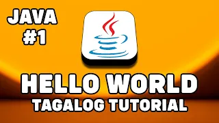 JAVA - HELLO WORLD with JDK and IDE Installation Tagalog-Filipino Java Tutorial For Beginners