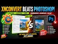 What FREE Tool Beats Photoshop for Bulk Image Editing XnConvert Tutorial