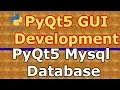 How To Connect PyQt5 Application With Mysql Database
