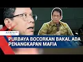 Lagu Purbaya Bocorkan Bakal Ada Penangkapan Mafia Besar besaran 2