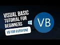 VB For Everyone Visual Basic Tutorial for Beginners