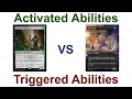 Activated vs Triggered Abilities Differences How to Interact With Them
