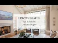 Tips tricks to make your drapes look picture perfect