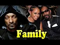 Snoop Dogg Family With Daughter Son and Wife Shante Broadus 2020