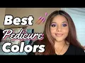 BEST PEDICURE COLORS better than white