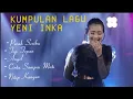 Download Lagu LAGU LAGU YENI INKA ALBUM TERBAIK DANGDUT KOPLO - KUMPULAN LAGU TERBARU DAN TERPOPULER 2022