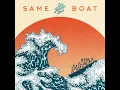 Same Boat - Zac Brown Band
