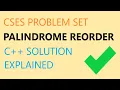 CSES Palindrome Reorder C solution constructive string problem