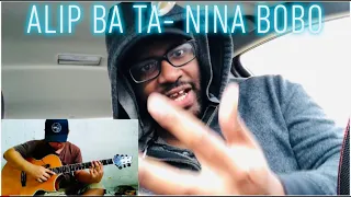 Download Alip Ba Ta- Nina Bobo' (guitar cover) REACTION!!!!! MP3