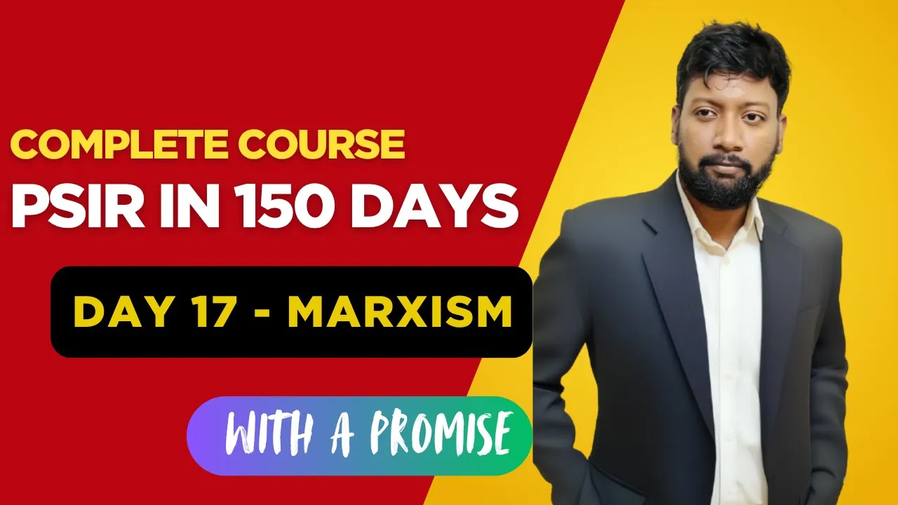 [Day 17] Orthodox and Neo-Marxism TAMIL | UPSC PSIR in 150 Days FREE | Complete Course | Marxism