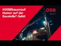 Download Lagu Humor auf der Baustelle? Geht! #OEBBbauenauf