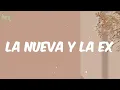 Daddy Yankee - La Nueva Y La Ex (Letra)
