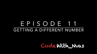 WithNvas Ep11 Getting a different number