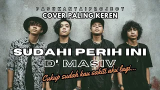 d masiv i sudahi perih ini i pasukantaiproject version