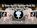 Download Lagu DJ PELANGGARAN | DJ TRIMO NGALAH NGEMPET PERIH TAK ANGKAT BENDERA PUTIH MENGKANE VIRAL TIKTOK 2023