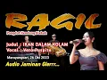 Download Lagu IKAN DALAM KOLAM - VERA PUSPITA - RAGIL PONGDUT
