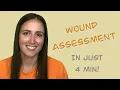 WOUNDS - Assessment