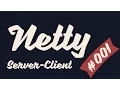 Netty io Reloaded Server-Client Ingrim4