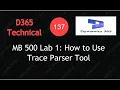 MB-500 Lab 1 - How to Use Trace Parser Tool D365 F O