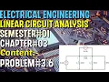 Linear Circuit Analysis Chapter Problem 6 Basic Engineering Circuit Analysis